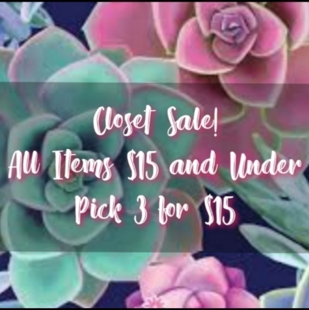 Closet Sale! Items $15 & Less Are Pick 3 for $15